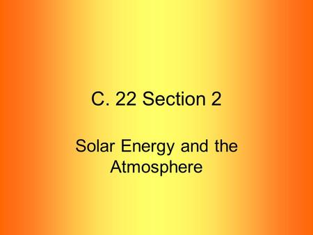 Solar Energy and the Atmosphere
