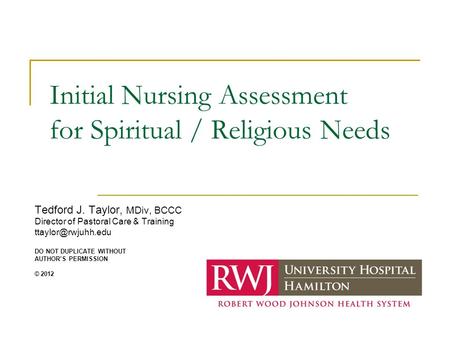 Initial Nursing Assessment for Spiritual / Religious Needs