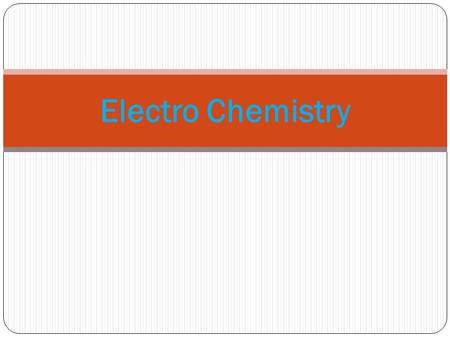 Electro Chemistry. Conductors pass electricity (metals and ionic compounds (melted or in solution)) Insulators do not pass electricity (Plastics, wood,