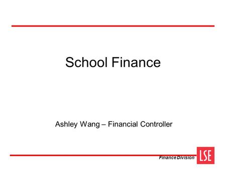 Ashley Wang – Financial Controller