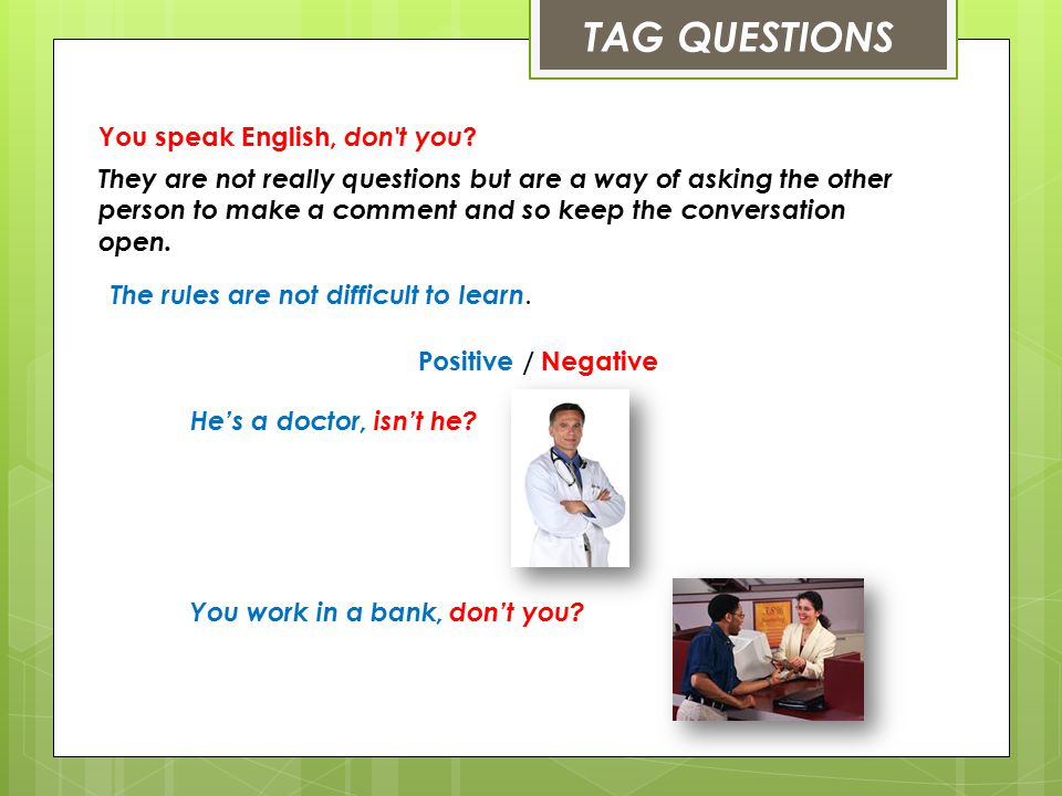TAG QUESTIONS You speak English, don't you? - ppt video online download