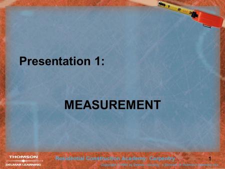 Presentation 1: MEASUREMENT.