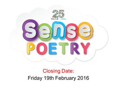Closing Date: Friday 19th February 2016