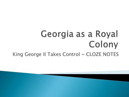 Georgia as a Royal Colony