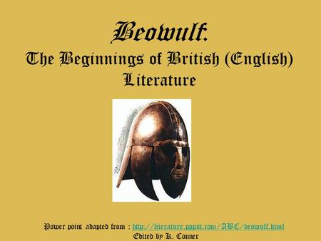 Beowulf: The Beginnings of British (English) Literature