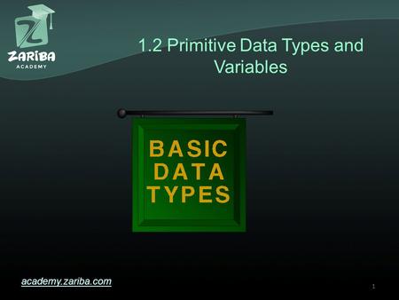 1.2 Primitive Data Types and Variables