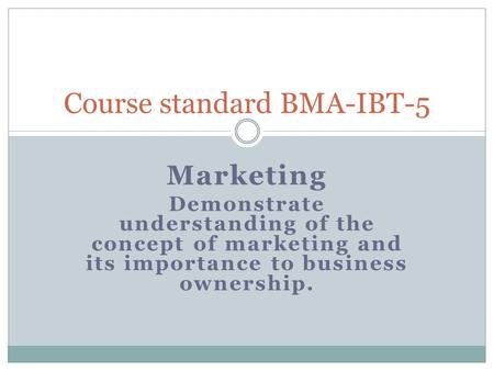 Course standard BMA-IBT-5