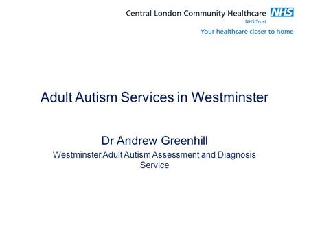 Adult Autism Services in Westminster
