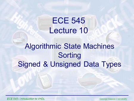 Algorithmic State Machines Sorting Signed & Unsigned Data Types