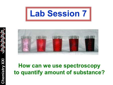 How can we use spectroscopy to quantify amount of substance?
