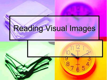 Reading Visual Images.