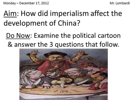Aim: How did imperialism affect the development of China?
