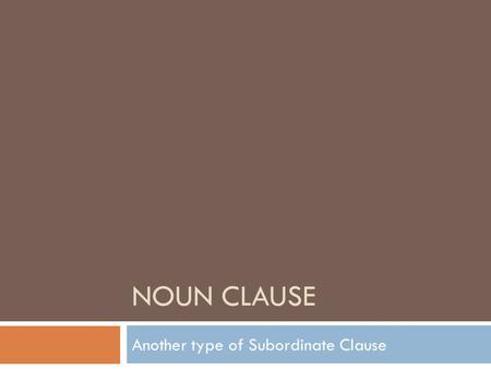 noun clause presentation