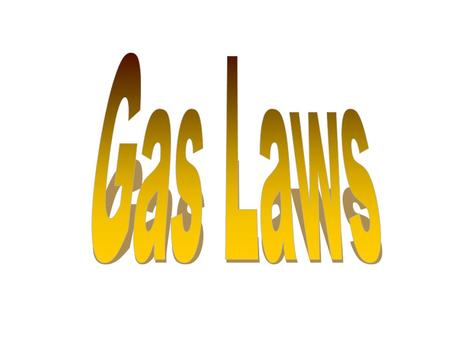 Properties  Gases take the shape and volume of their container  Weak intermolecular forces  Volume is dependent on temperature and pressure Increase.