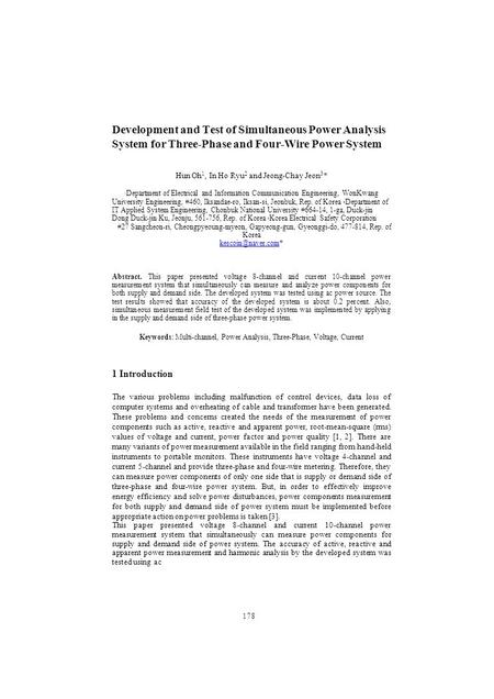 Development and Test of Simultaneous Power Analysis System for Three-Phase and Four-Wire Power System Hun Oh 1, In Ho Ryu 2 and Jeong-Chay Jeon 3 * 1 Department.