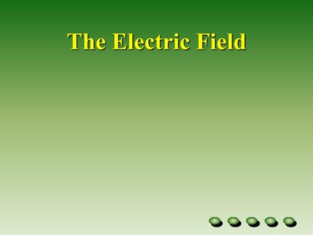 The Electric Field Some Introductory Notes The magnitude and strength of Electric fields and Gravitational fields vary inversely with the square of the.