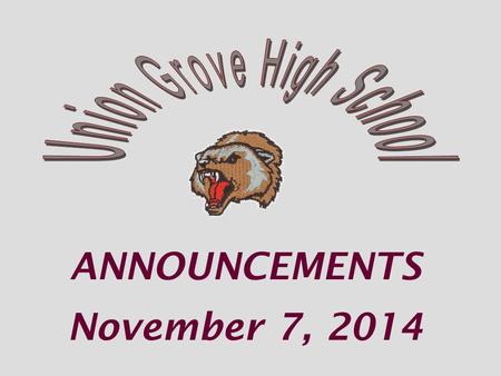 ANNOUNCEMENTS November 7, 2014. The media center and IF passes are NOT available all week JOB FAIR.
