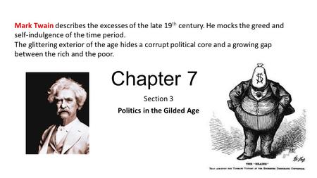 Section 3 Politics in the Gilded Age