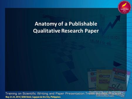 Anatomy of a Publishable Qualitative Research Paper.