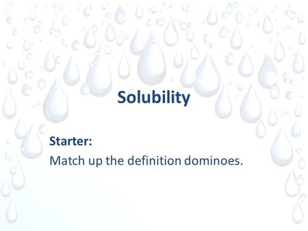 Starter: Match up the definition dominoes.