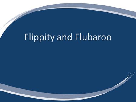 Flippity and Flubaroo.