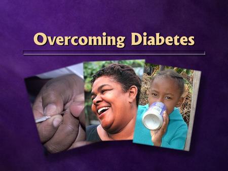 Overcoming Diabetes. Diabetes Mellitus How many people have diabetes? 150.000.000.