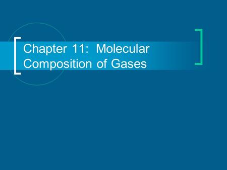 Chapter 11: Molecular Composition of Gases. Sect. 11-1: Volume-Mass Relationships of Gases Gay-Lussac’s Law of combining volumes of gases – at constant.