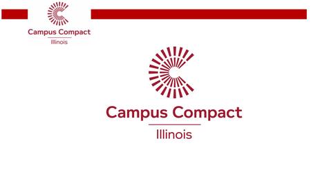 Introduction Our Purpose Campus Compact advances the public purpose of colleges and universities by deepening their ability to improve community life.