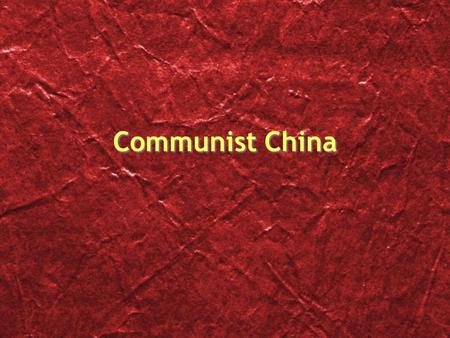 Communist China Mao Zedong Mao Zedong used the Great Leap Forward and The Cultural Revolution to control China During his rule from 1948 to 1976 he maintained.