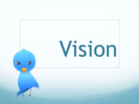 Vision. To prepare young adults for the future of ministry today. Knowledge Experience Lifestyle Mind Soul Spirit.