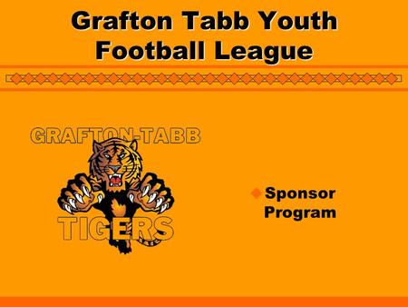 Grafton Tabb Youth Football League SSponsor Program.
