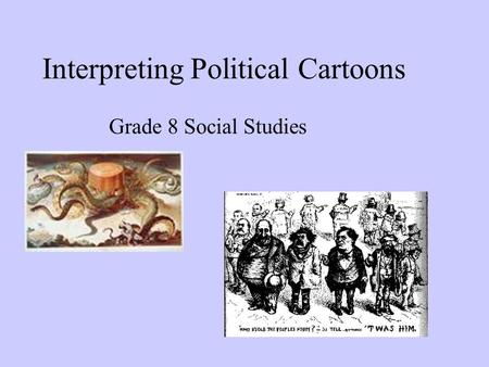 Interpreting Political Cartoons