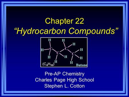 Chapter 22 “Hydrocarbon Compounds”