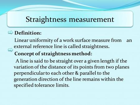 Straightness measurement
