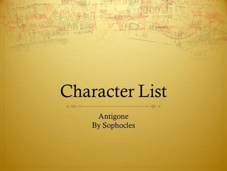 Character List Antigone By Sophocles.