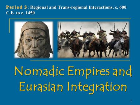 Nomadic Empires and Eurasian Integration 1. Nomadic Economy and Society Rainfall in central Asia too little to support large-scale agriculture Rainfall.