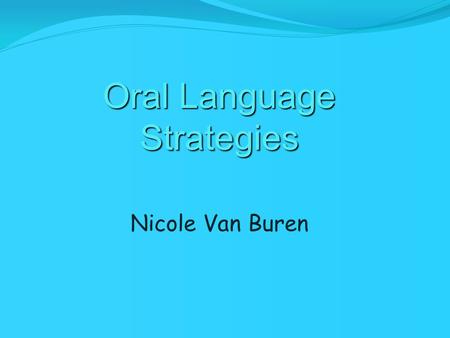 Oral Language Strategies