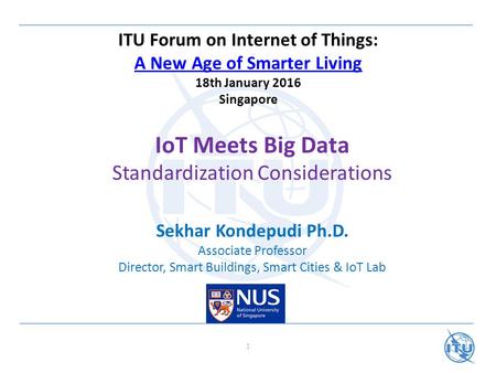 IoT Meets Big Data Standardization Considerations