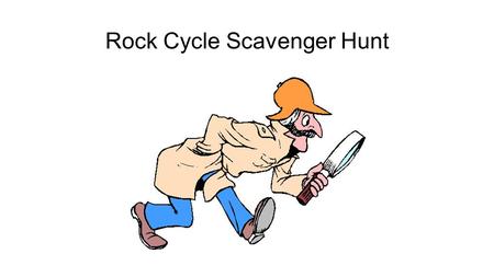 Rock Cycle Scavenger Hunt. p. 90 figure 1 What rocks are being shown in the picture and what did they build? The ancient Egyptians used a sedimentary.