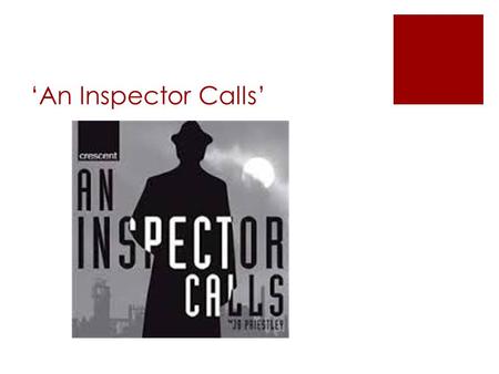 ‘An Inspector Calls’.