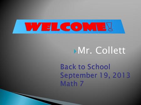  Mr. Collett  Feel free to contact me through  (preferred) at I will respond within 24 hours. Monday thru Friday 7:30am.