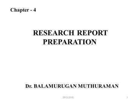RESEARCH REPORT PREPARATION