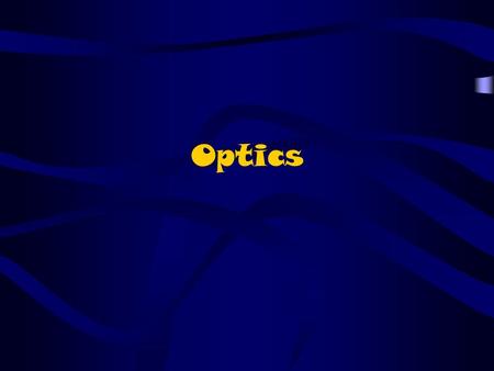 Optics. Optics is the study of behaviours and properties of light, including its interactions with matter and its detection.