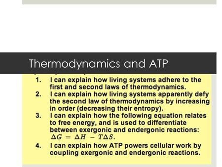 Thermodynamics and ATP Figure 8.UN01 Enzyme 1 Enzyme 2 Enzyme 3 Reaction 1 Reaction 2Reaction 3 ProductStarting molecule A B C D.