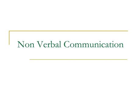 Non Verbal Communication.  NV communication can be ambiguous because it can be _________ or ____________.  NV communication is __________ for as long.