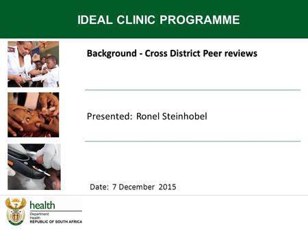 IDEAL CLINIC PROGRAMME