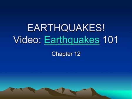 EARTHQUAKES! Video: Earthquakes 101