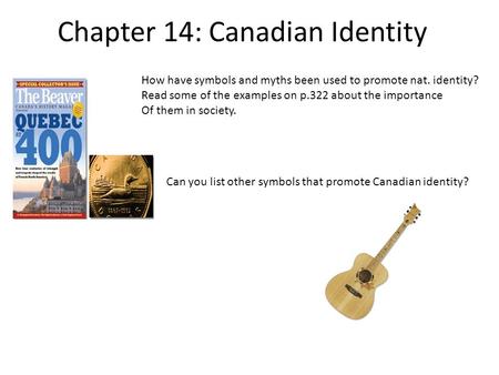 Chapter 14: Canadian Identity - ppt download