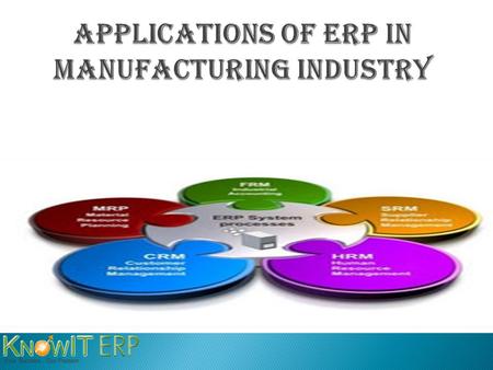ERP (Enterprise Resource Planning) is a well established software developed for a mature market by a considerable number of suppliers. More than thousands.
