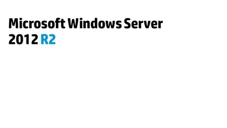 Microsoft Windows Server 2012 R2. What’s NEW in Windows Server 2012 R2.